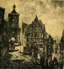 Rothenburg — Am Plönlein — Siebers Gate at the left and Cobolzeller Gate at the right. Etched by O. F. Probst. 