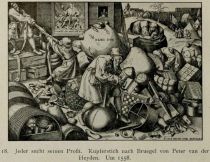 018. Jeder sucht seinen Profit. Kupferstich nach Bruegel von Peter van der Heyden