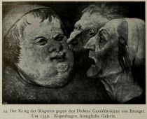 024. Der Krieg der Mageren gegen den Dicken. Gemäldeskizze von Bruegel. Um 1559. Kopenhagen, Kgl. Galerie