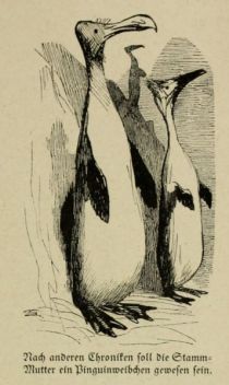 Das heilige Russland 002 Nach anderen Chroniken soll die Stamm-Mutter ein Pinguinweibchen gewesen sein.