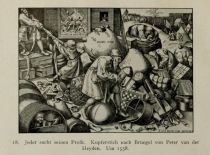 18 Jeder sucht seinen Profit, Bruegel 1557