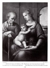 010 028 Raffaello Santi da Urbino. Die Madonna mit dem bartlosen Joseph