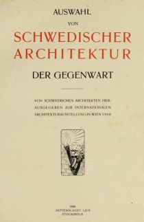 Auswahl von Schwedischer Architektur der Gegenwart 1908 Titel