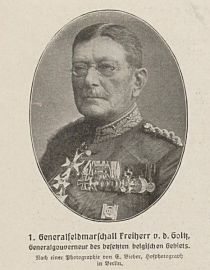 Belgien, Brüssel, Generalfeldmarschall Freiherr v. d. Goltz, Generalgouverneur des von den Deutschen besetzten Gebiets