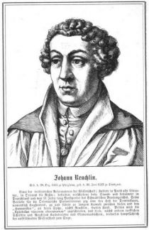 Reuchlin, Johann (1455-1522) deutscher Jurist, Hochschullehrer und Verwaltungsbeamter