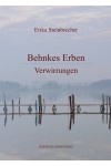 Behnkes Erben - Verwirrungen