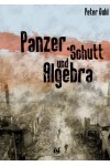 Panzer, Schutt und Algebra