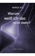 Warum weiß ich das nicht mehr?