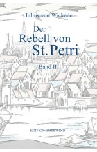 Der Rebell von St Petri. Band III
